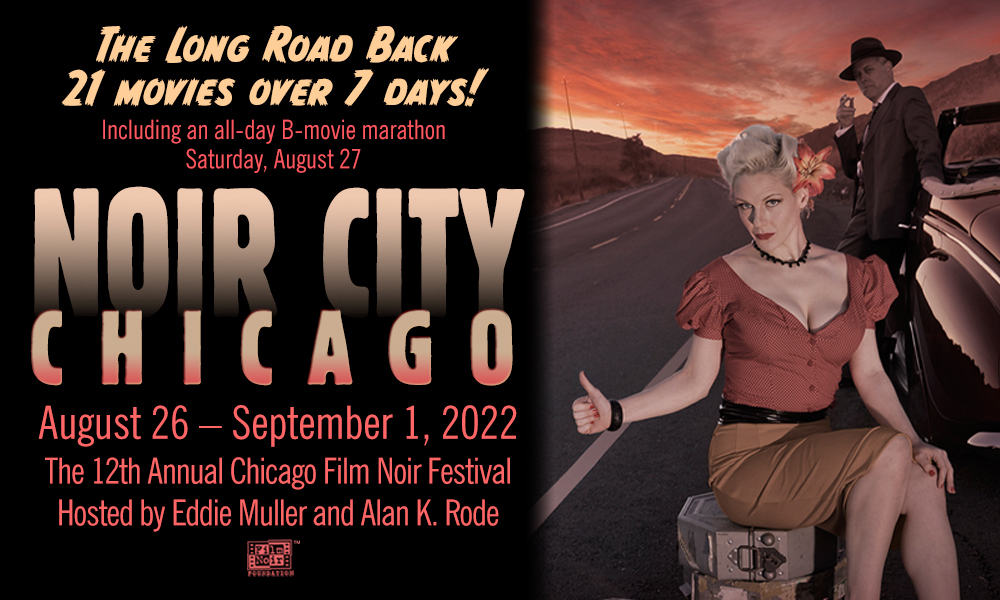 Noir City Chicago 2022 Music Box Theatre