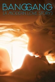Poster for Bang Gang (A Modern Love Story)