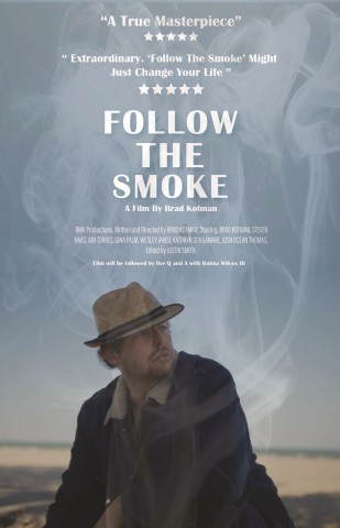 Poster for Follow the Smoke