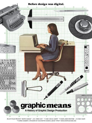 Poster for Graphic Means: A History of Graphic Design Product