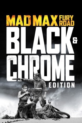 Mad Max: Fury Road Goes Black And Chrome - PopWrapped