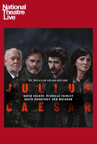 Poster for National Theatre Live: Julius Caesar