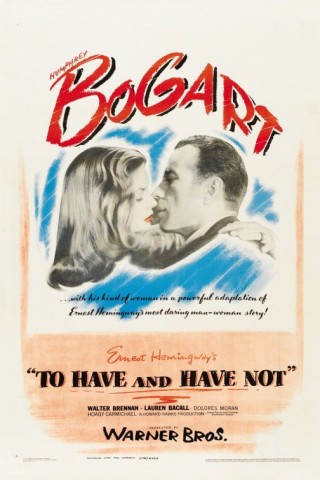 Poster for To Have and Have Not