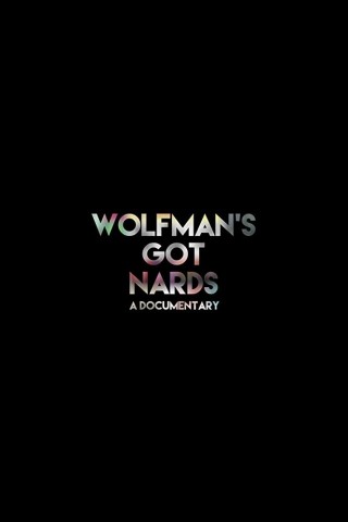 Poster for Wolfman's Got Nards