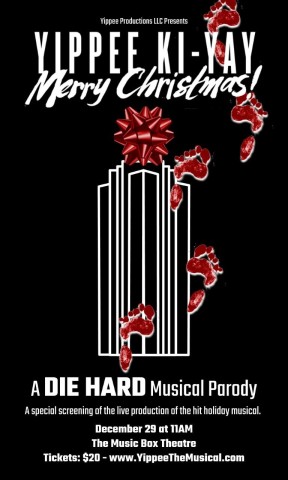 Poster for Yippee Ki-Yay Merry Christmas! A Die Hard Musical