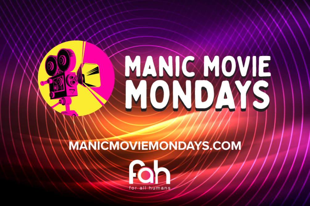 Manic Movie Mondays