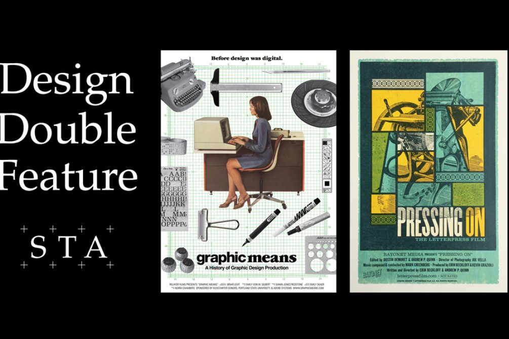 Design Double Feature: Graphic Means & Pressing On